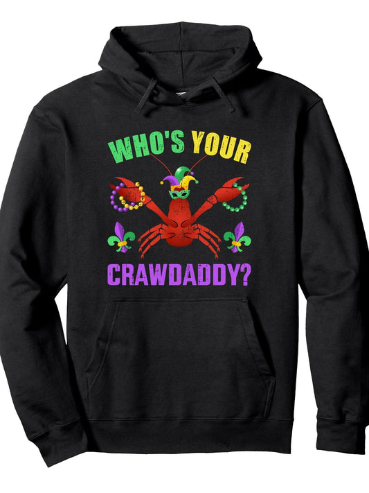 Who's your crawdaddy with beads for Mardi Gras carnival Pullover Hoodie Carnival Black 250gsm Cotton Long Sleeve Men Casual Hoodie